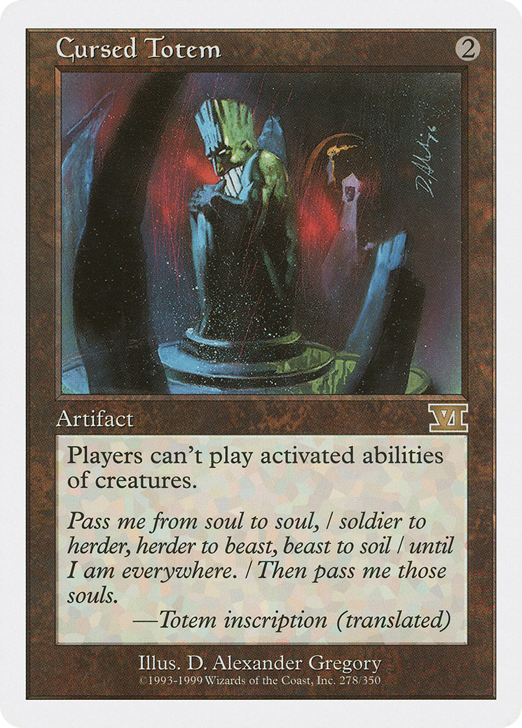 Cursed Totem (278) - Classic Sixth Edition