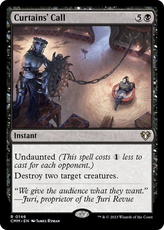 Curtains' Call (146) - Commander Masters