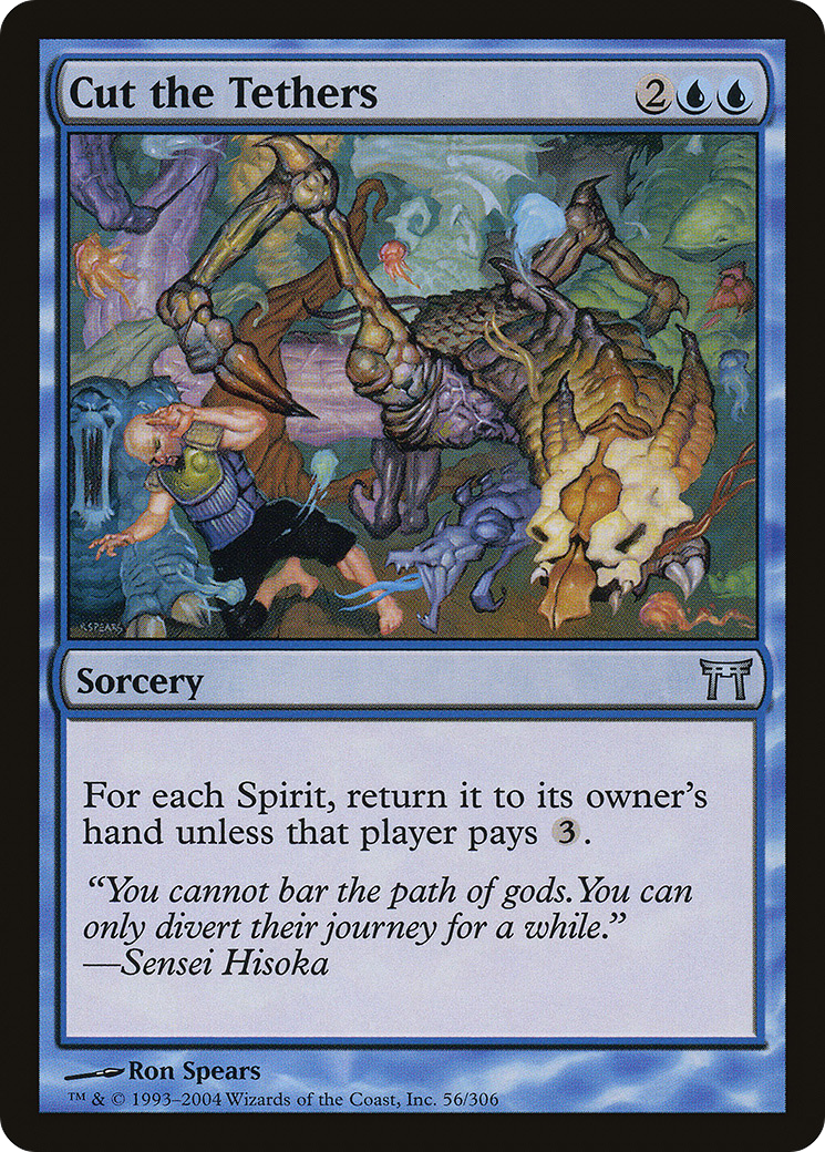 Cut the Tethers (056) Foil - Champions of Kamigawa