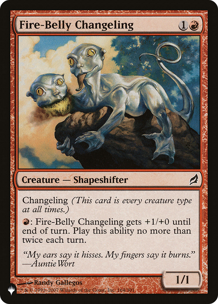 Fire-Belly Changeling (LRW-164) - The List