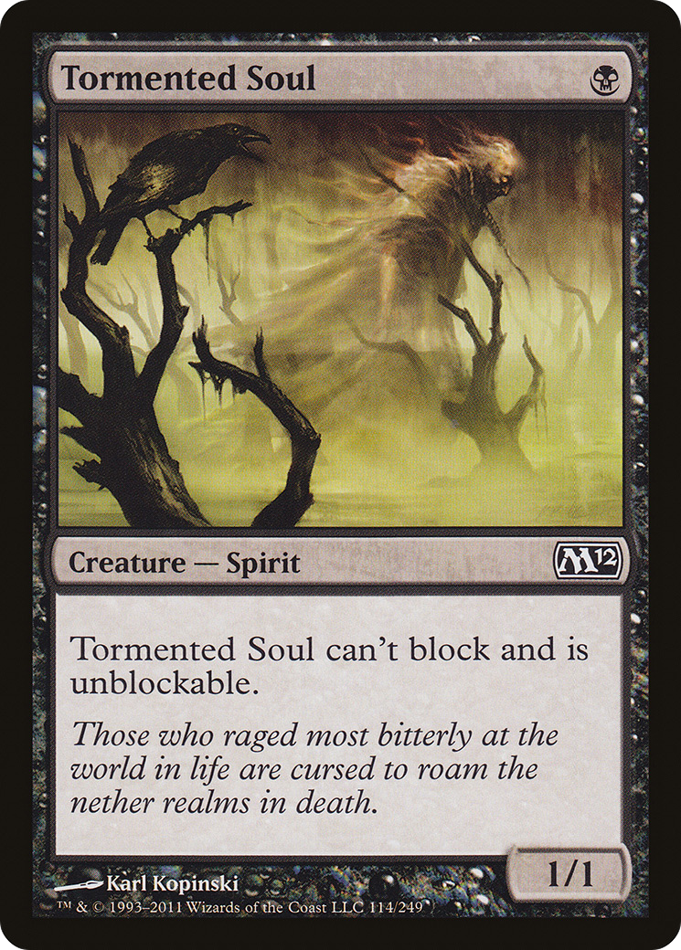 Tormented Soul (114) - Magic 2012
