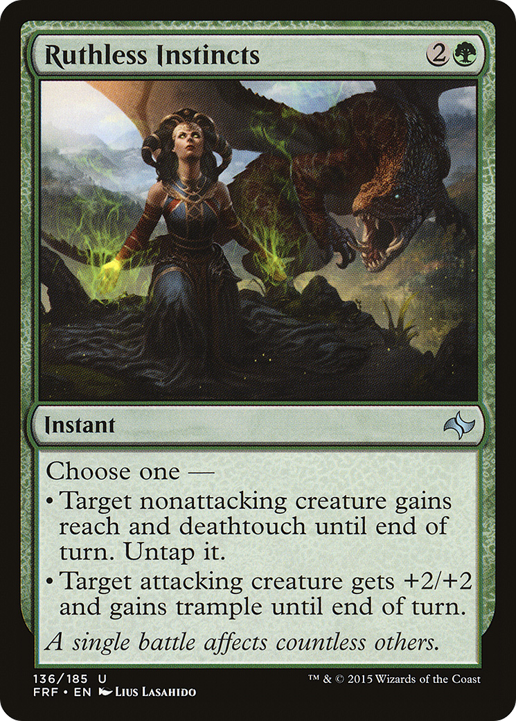 Ruthless Instincts (136) - Fate Reforged
