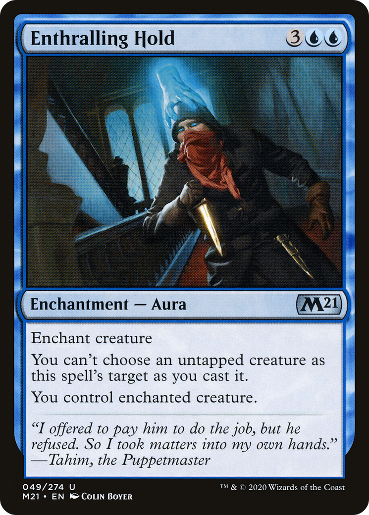 Enthralling Hold (049) - Core Set 2021