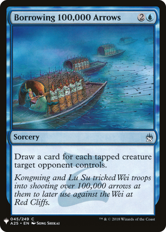 Borrowing 100,000 Arrows (A25-45) - The List
