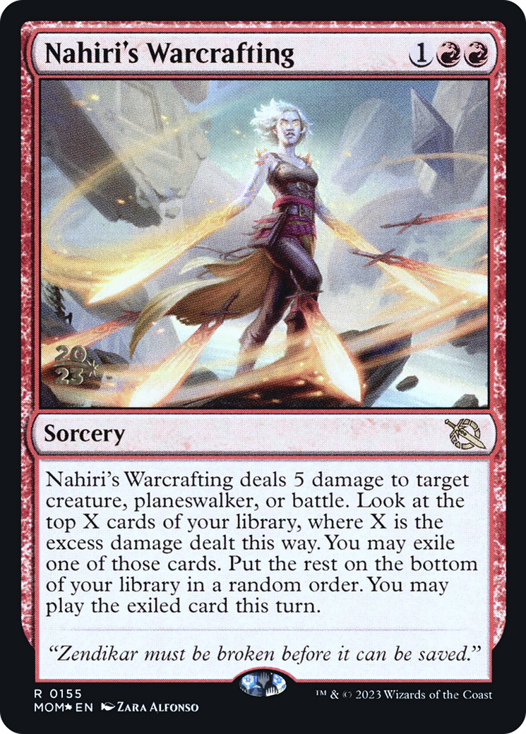 Nahiri's Warcrafting (155) Foil - March of the Machine Promos