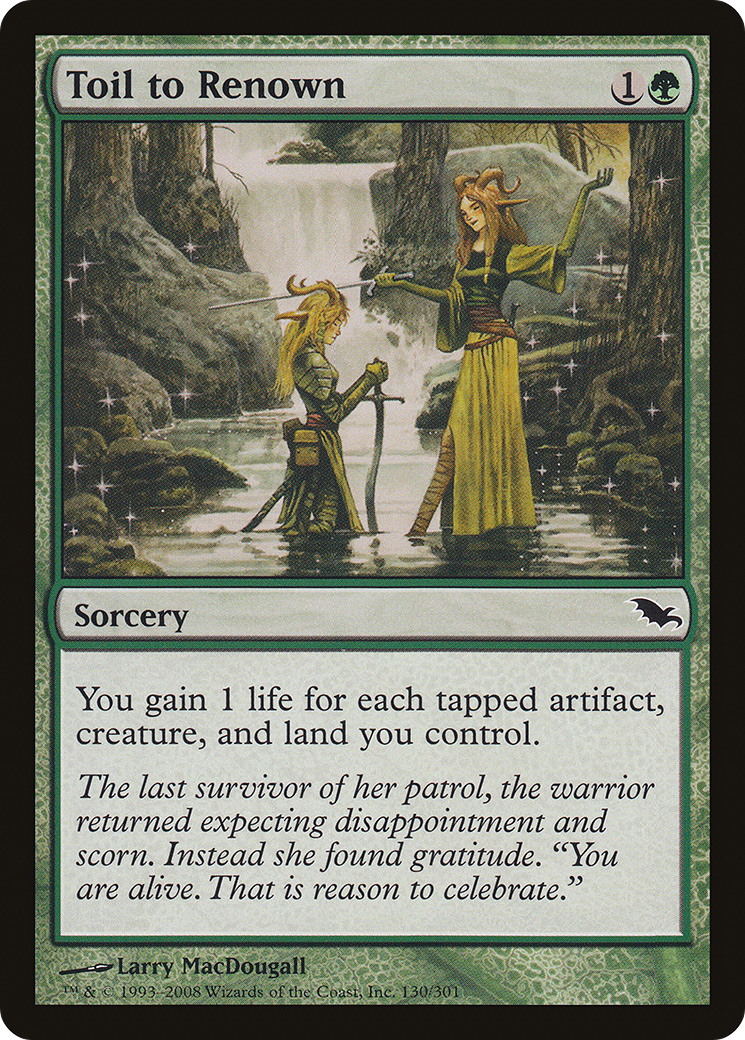 Toil to Renown (130) Foil - Shadowmoor