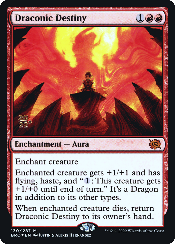 Draconic Destiny (130) Foil - The Brothers' War Promos
