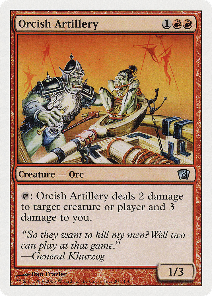 Orcish Artillery (207) - Eighth Edition