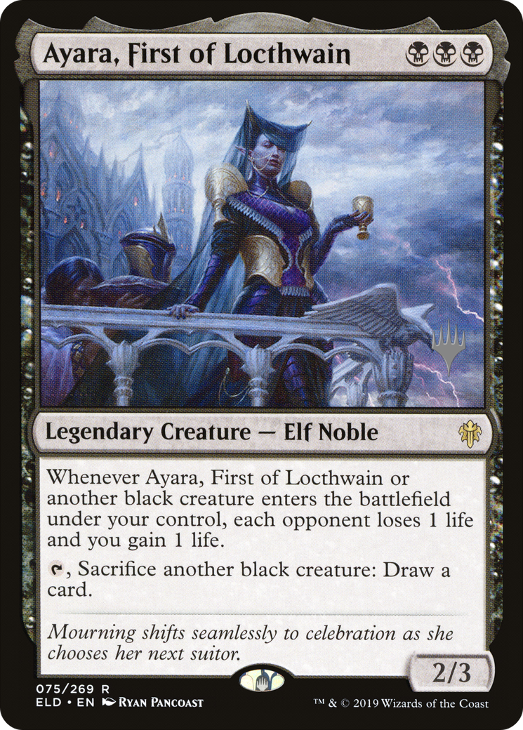 Ayara, First of Locthwain (Promo Pack) [Throne of Eldraine Promos] Foil