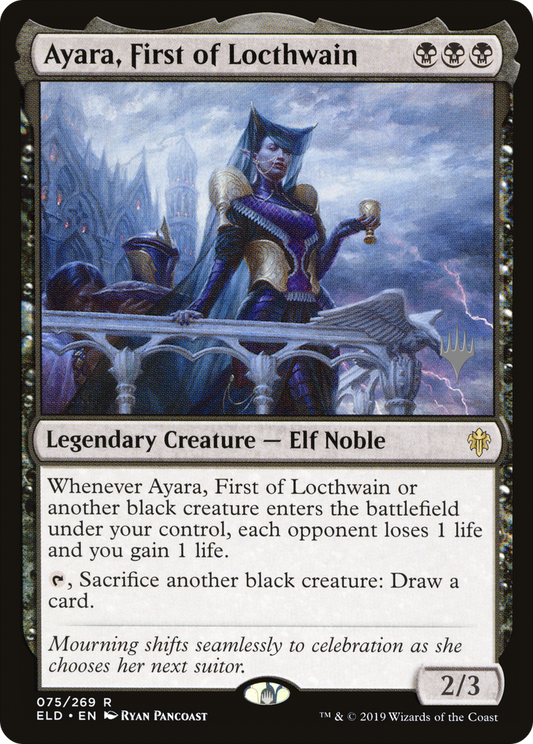 Ayara, First of Locthwain (Promo Pack) [Throne of Eldraine Promos] Foil