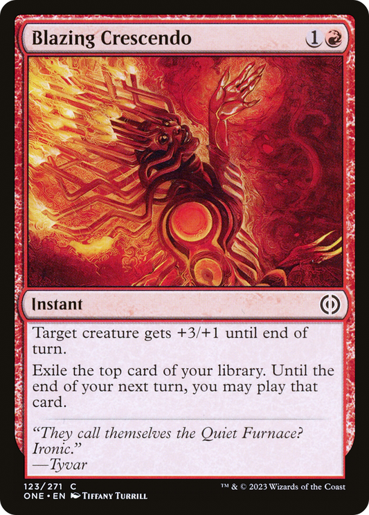 Blazing Crescendo (123) Foil - Phyrexia: All Will Be One