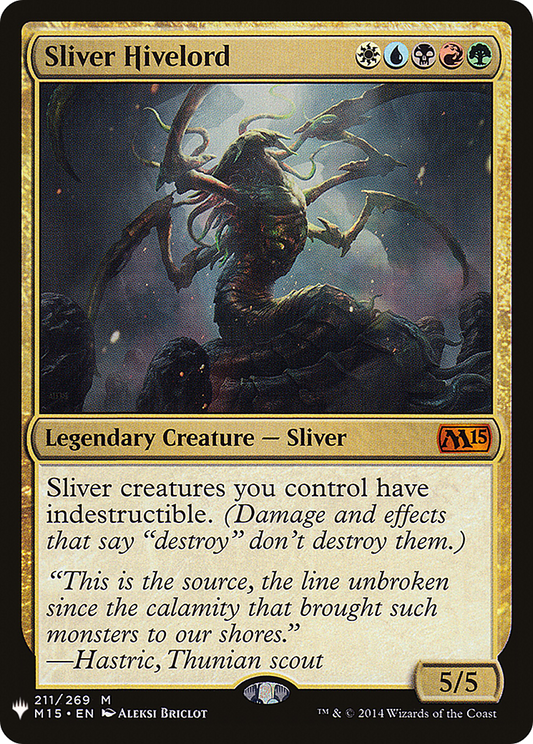 Sliver Hivelord (211) - The List