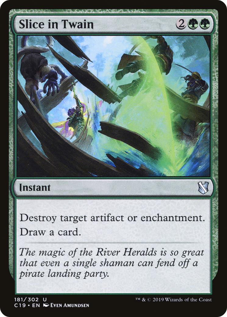Slice in Twain (181) - Commander 2019