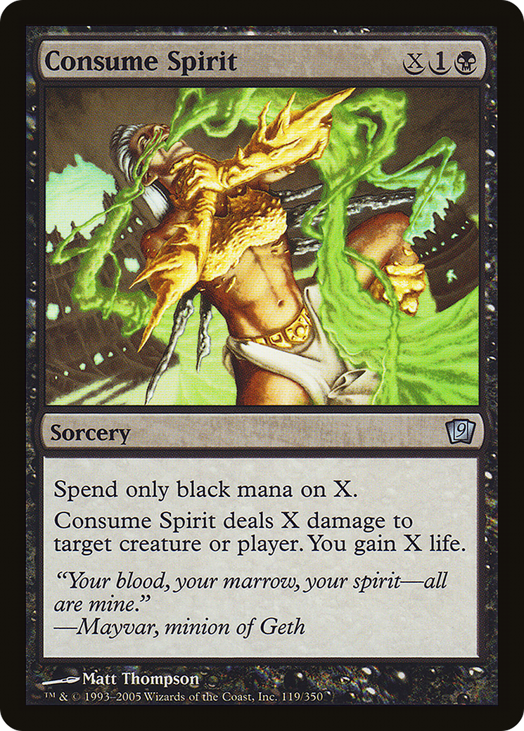 Consume Spirit (119) Foil - Ninth Edition