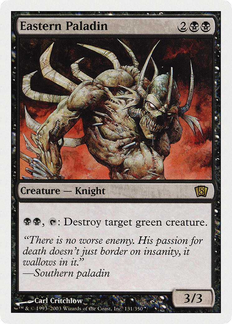 Eastern Paladin (131) - Eighth Edition