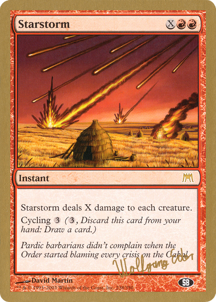 Starstorm - 2003 Wolfgang Eder (ONS) (SB) - World Championship Decks 2003