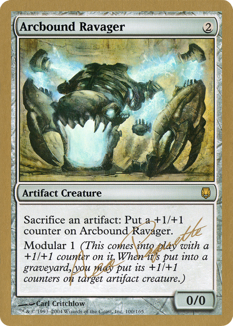 Arcbound Ravager - 2004 Aeo Paquette (DST) - World Championship Decks 2004