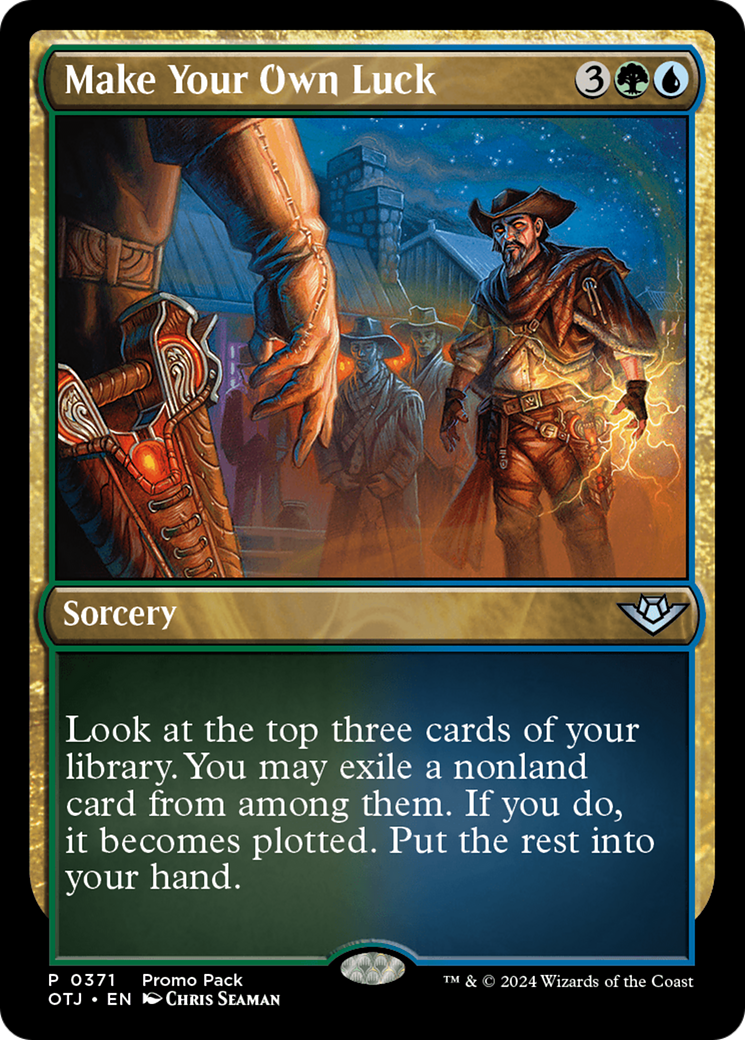 Make Your Own Luck (371) Foil - Outlaws of Thunder Junction