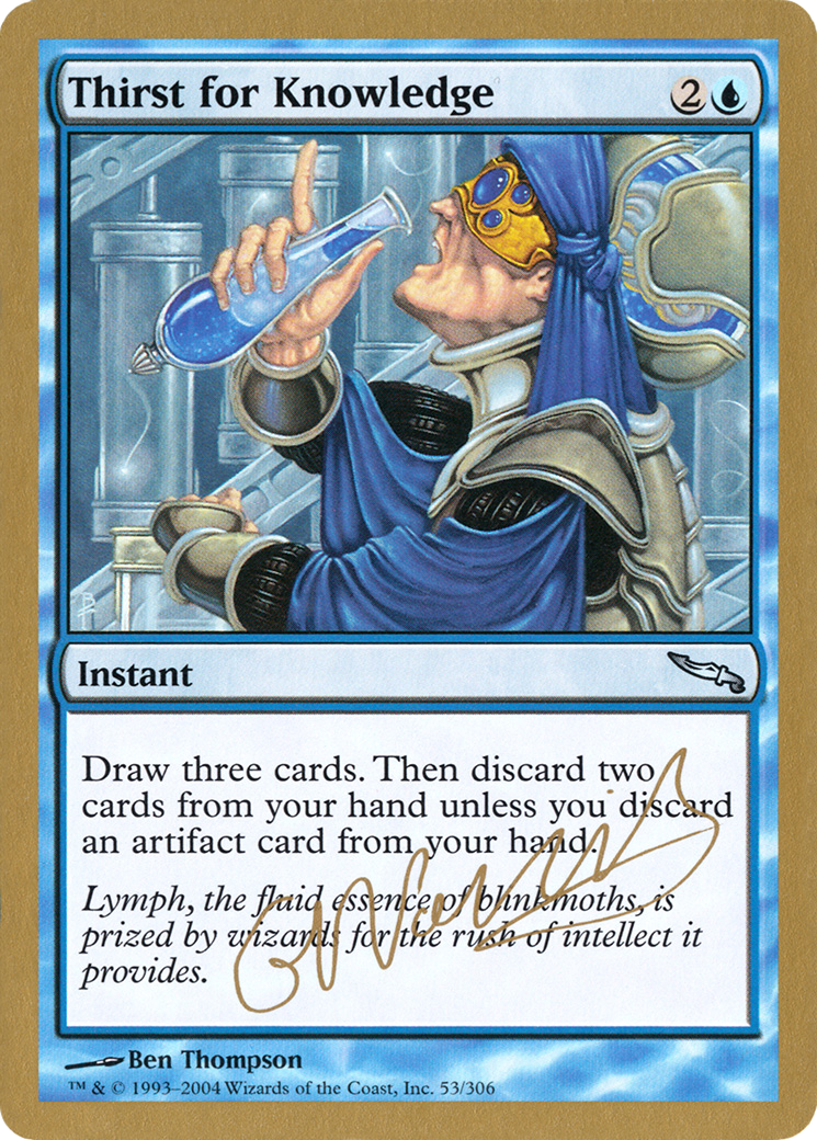 Thirst for Knowledge (gn53) - World Championship Decks 2004