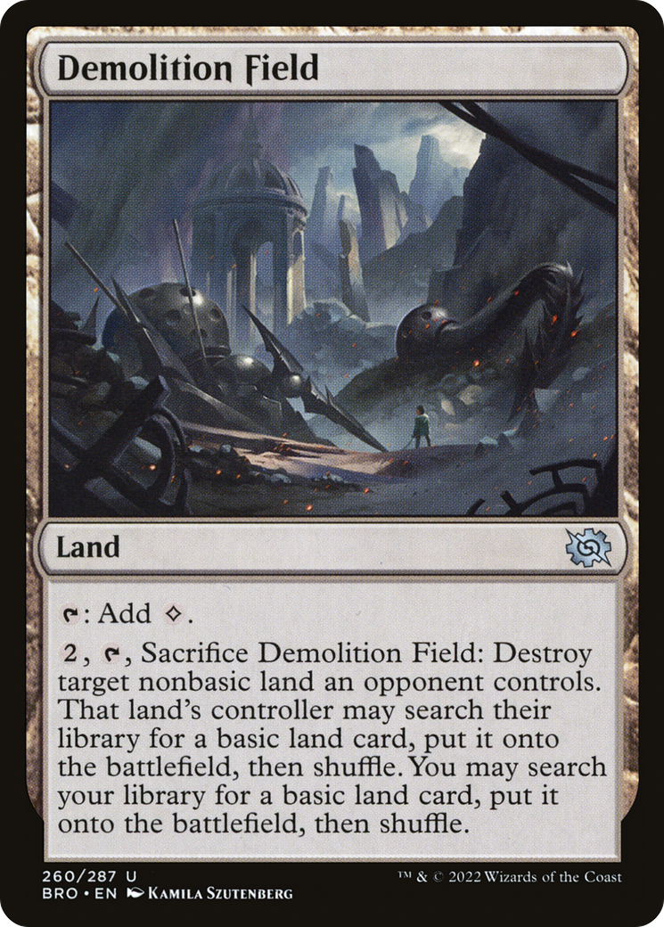 Demolition Field (260) Foil - The Brothers' War