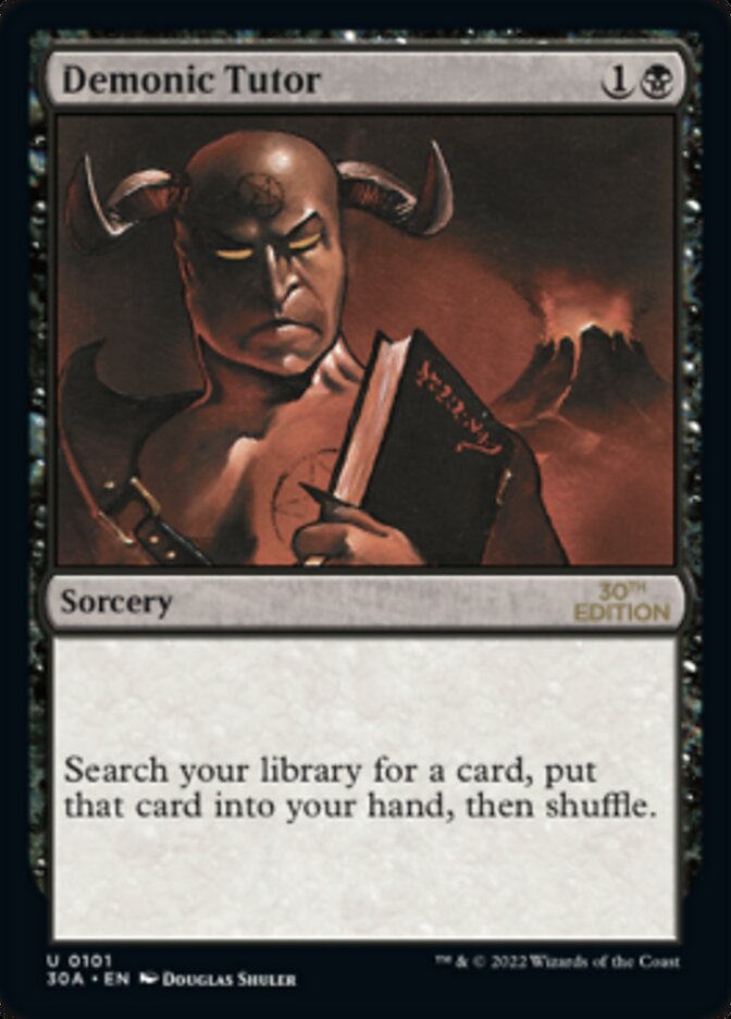 Demonic Tutor (101) - 30th Anniversary Edition