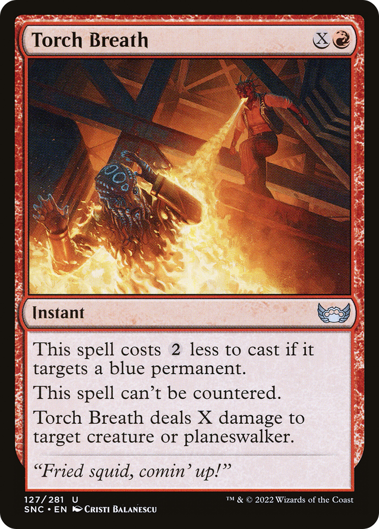Torch Breath (127) Foil - Streets of New Capenna