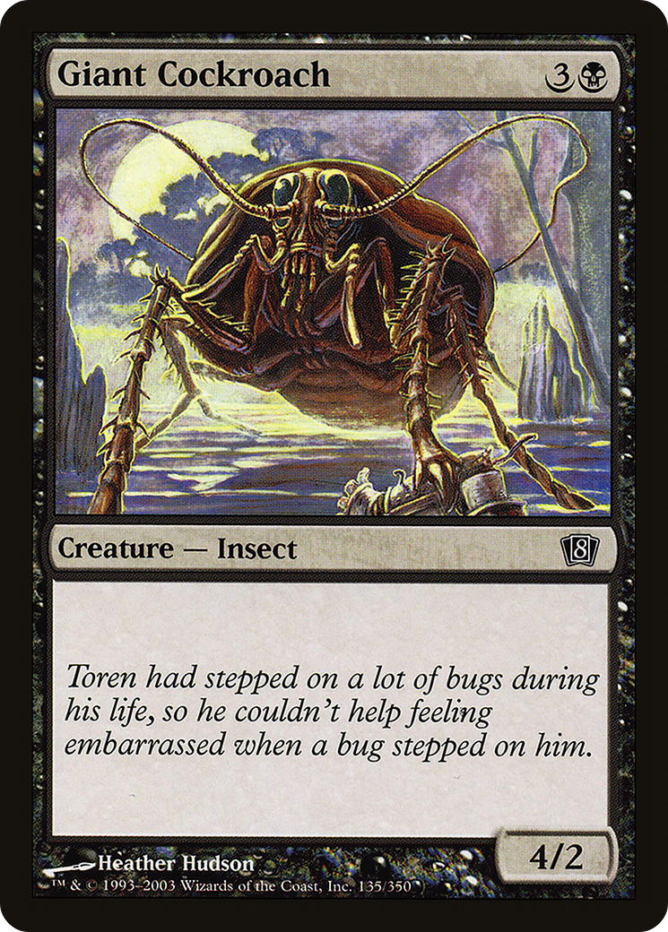 Giant Cockroach (135) Foil - Eighth Edition