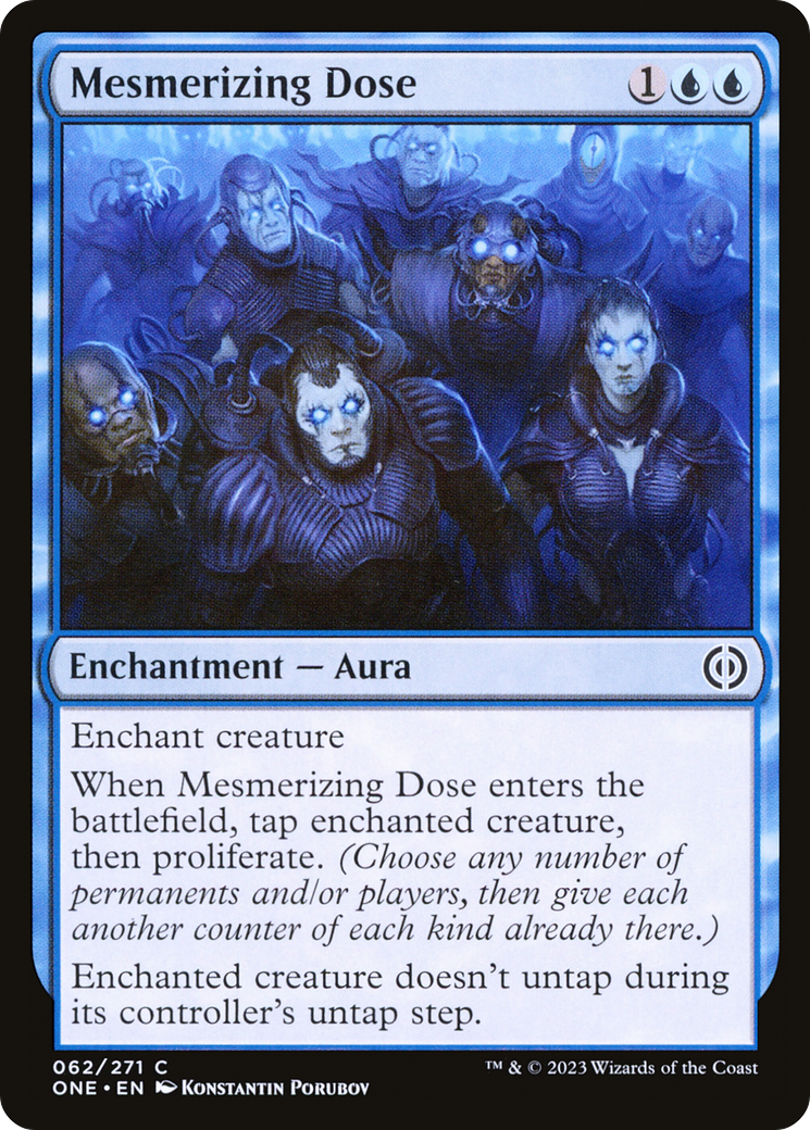 Mesmerizing Dose (062) - Phyrexia: All Will Be One