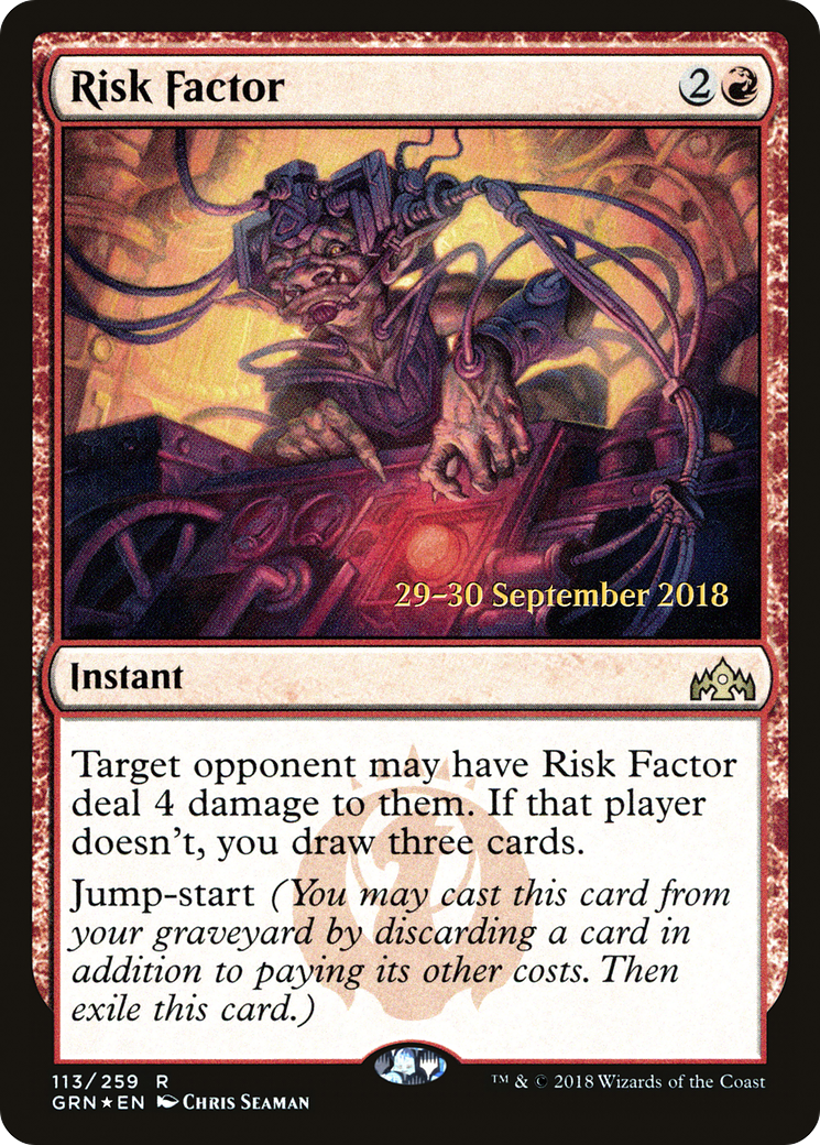 Risk Factor (113) Foil - Guilds of Ravnica Promos