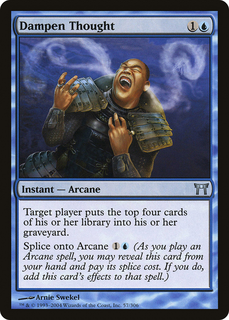 Dampen Thought (057) Foil - Champions of Kamigawa