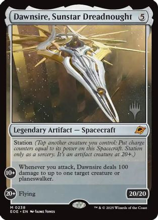 Dawnsire, Sunstar Dreadnought (Promo Pack) (238) - Edge of Eternities
