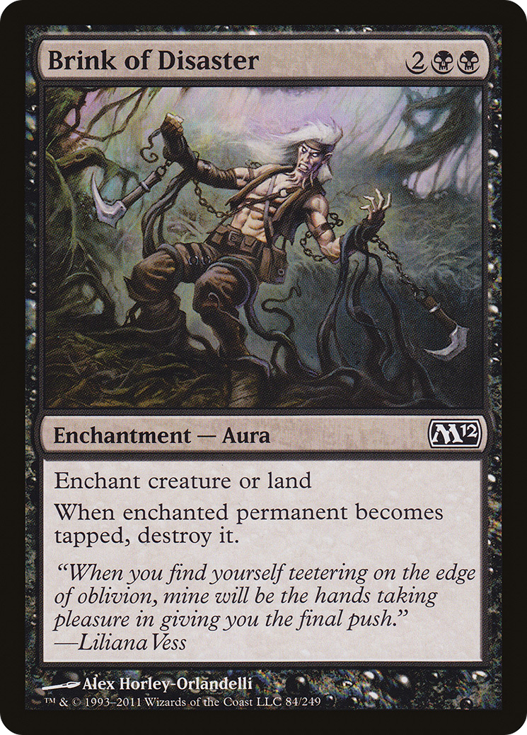 Brink of Disaster (084) - Magic 2012