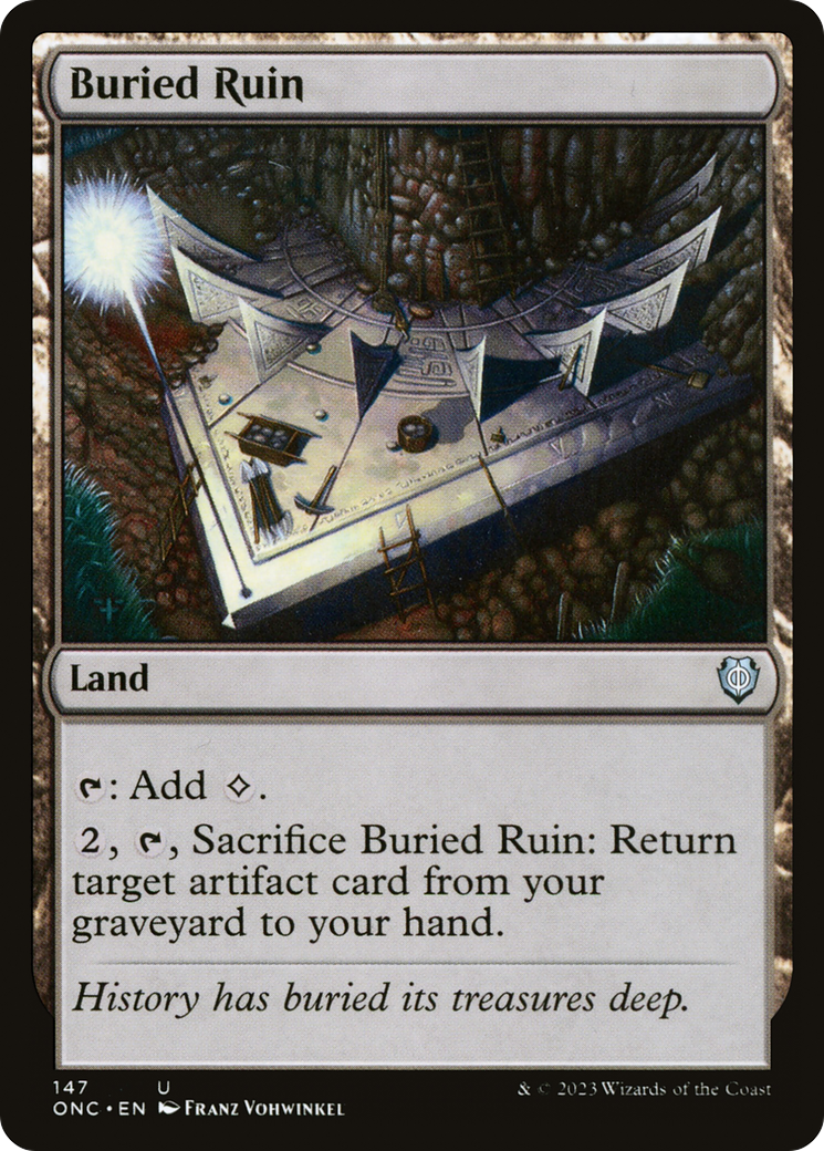 Buried Ruin [Phyrexia: All Will Be One Commander] | Silver Goblin