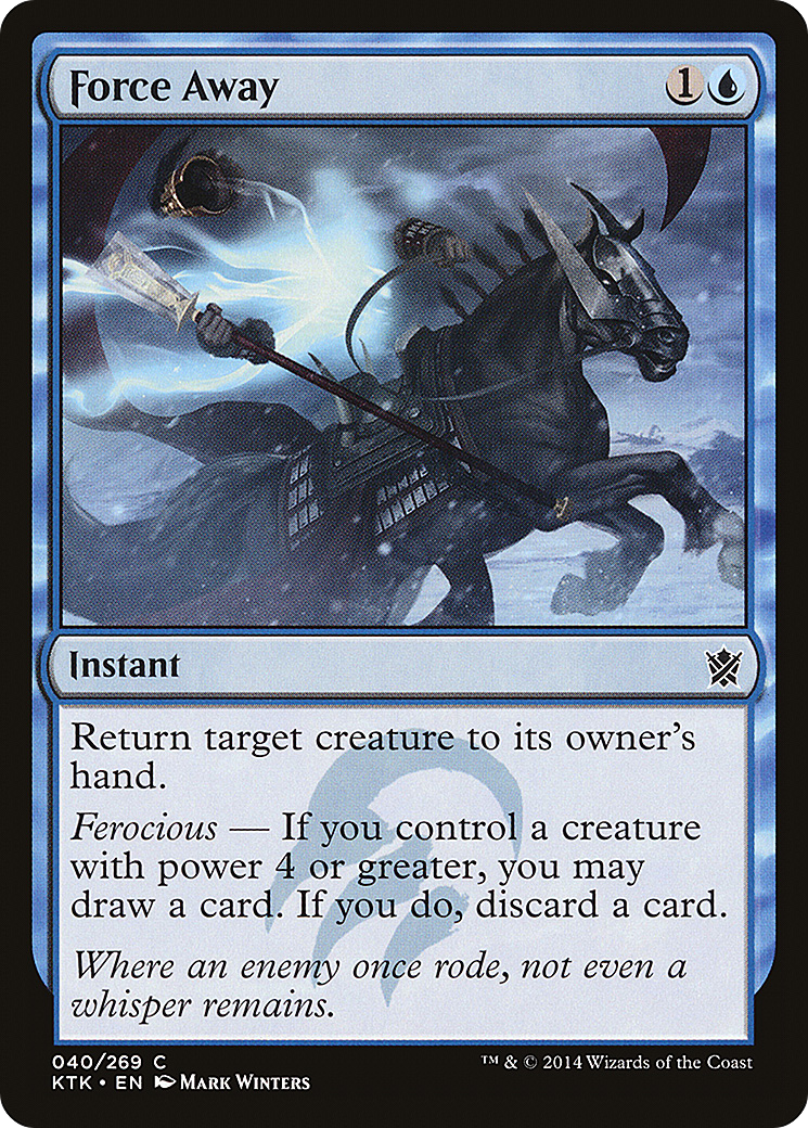 Force Away (040) - Khans of Tarkir
