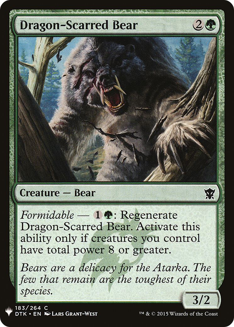 Dragon-Scarred Bear (DTK-183) - The List