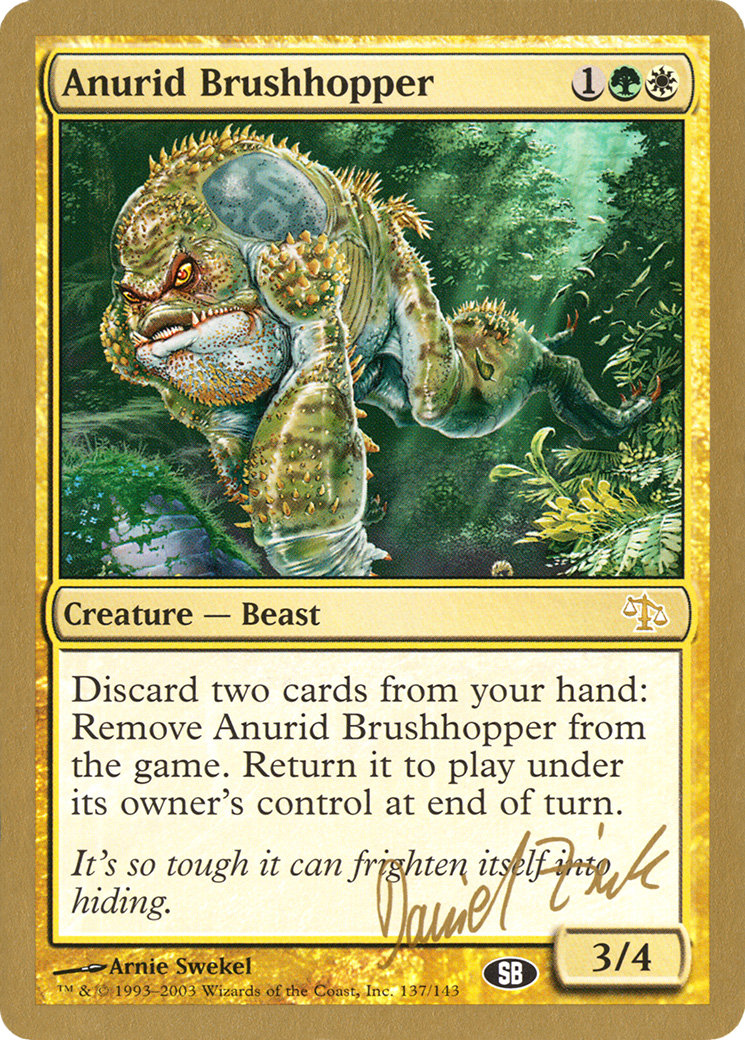 Anurid Brushhopper (Daniel Zink) (SB) [World Championship Decks 2003] | Silver Goblin