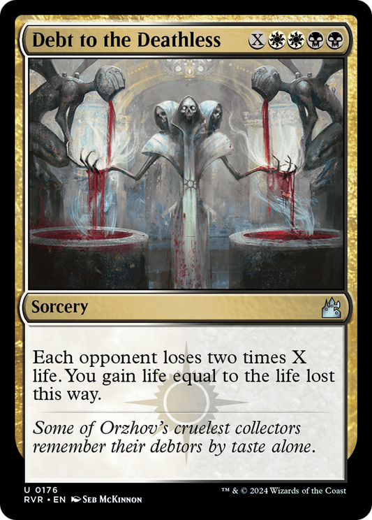 Debt to the Deathless (176) - Ravnica Remastered