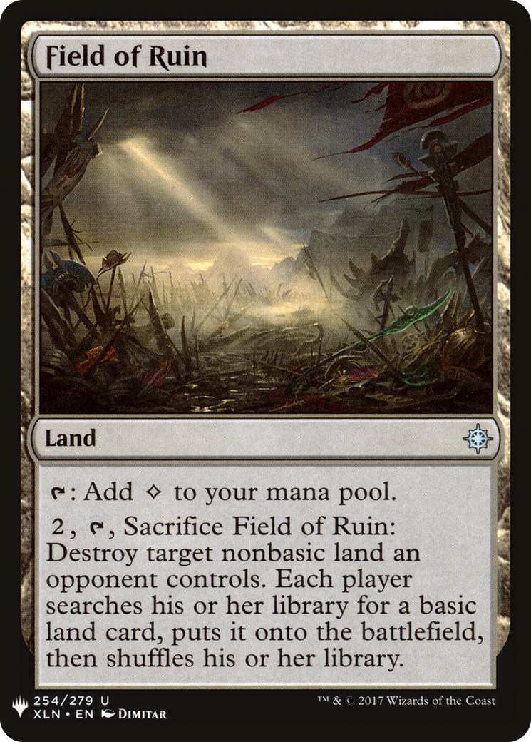 Field of Ruin (XLN-254) - The List