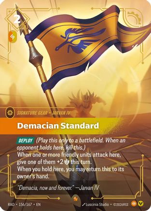 Demacian Standard (156) Foil - Radiance