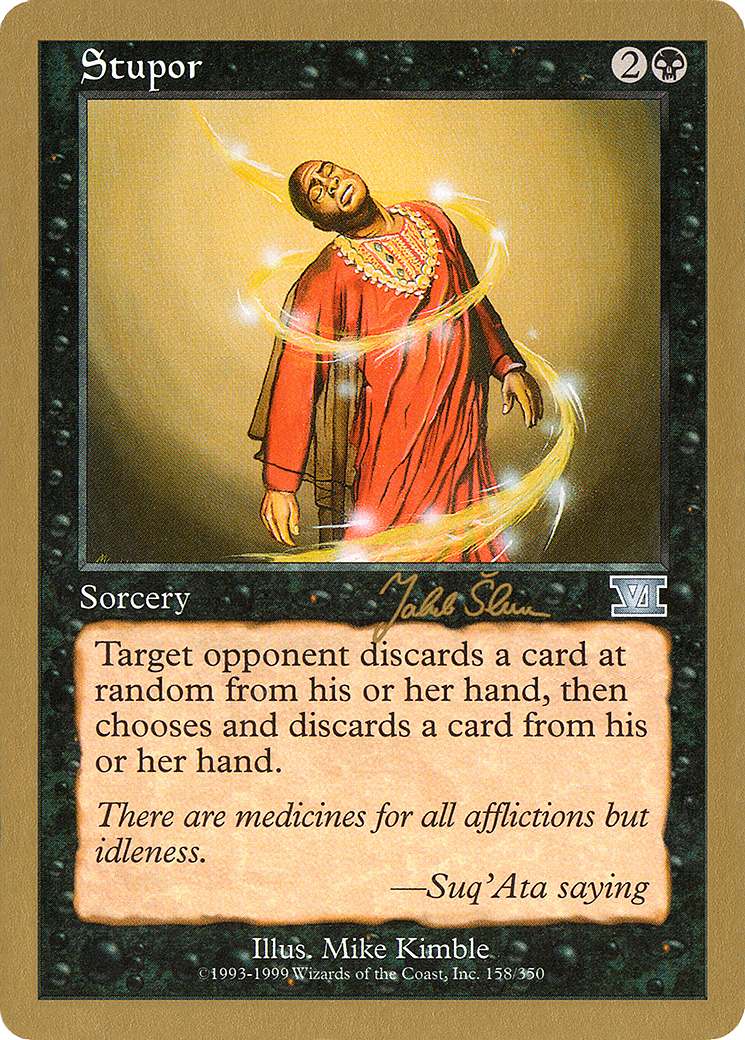 Stupor - 1999 Jakub Slemr (6ED) (Retro) - World Championship Decks 1999