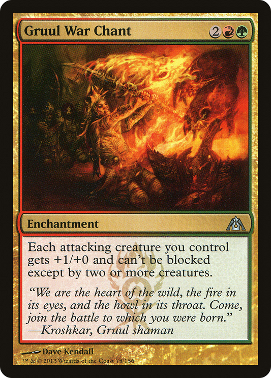 Gruul War Chant (075) - Dragon's Maze
