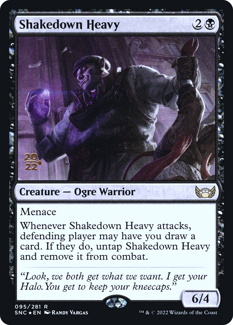 Shakedown Heavy (095) Foil - Streets of New Capenna Promos