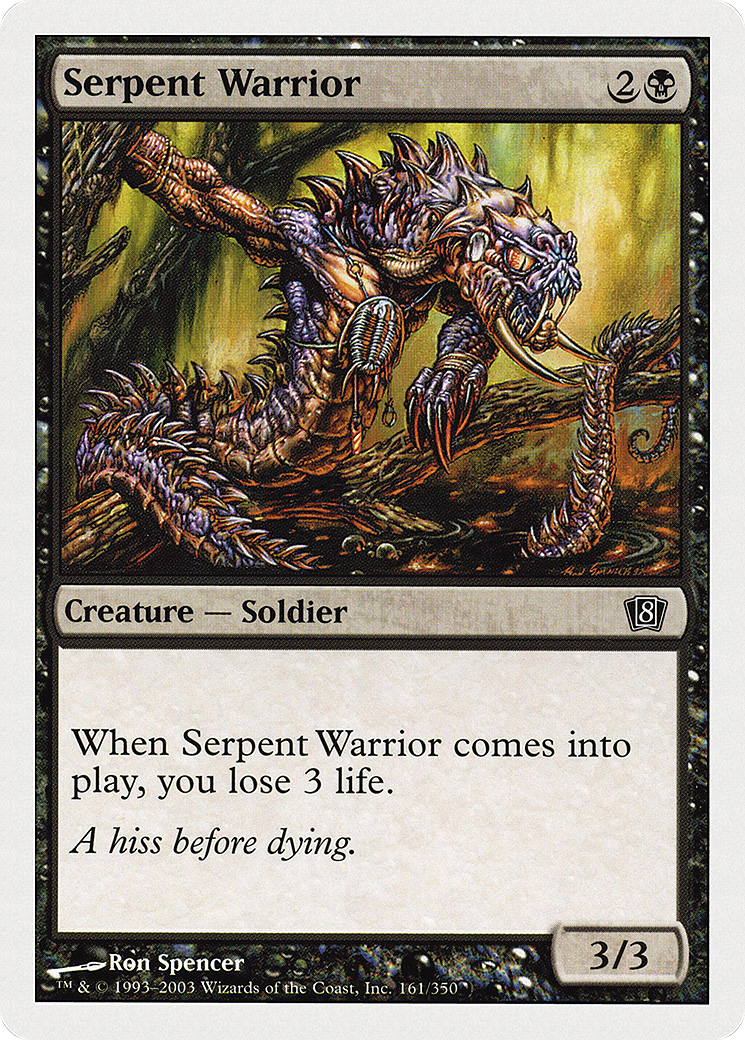 Serpent Warrior (161) - Eighth Edition