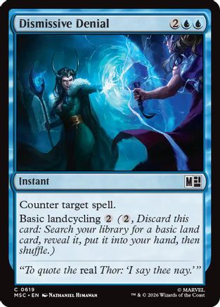 Dismissive Denial (619) Foil - Commander: Marvel Super Heroes