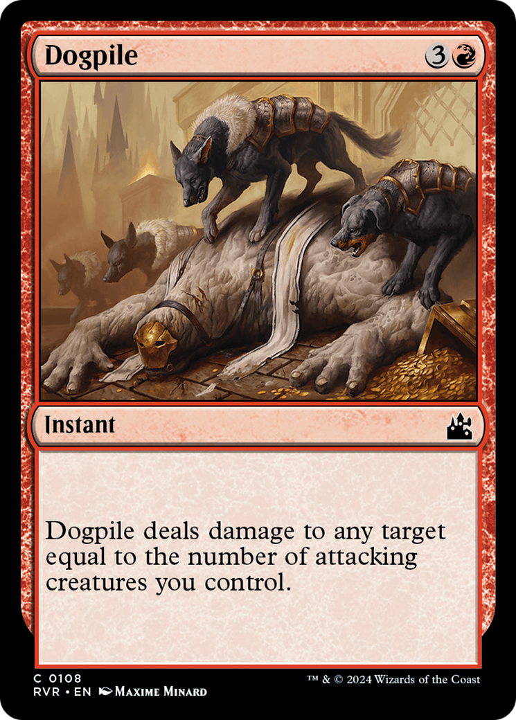 Dogpile (108) - Ravnica Remastered