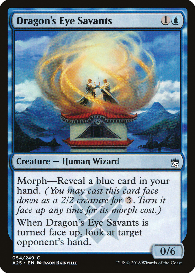 Dragon's Eye Savants (054) - Masters 25