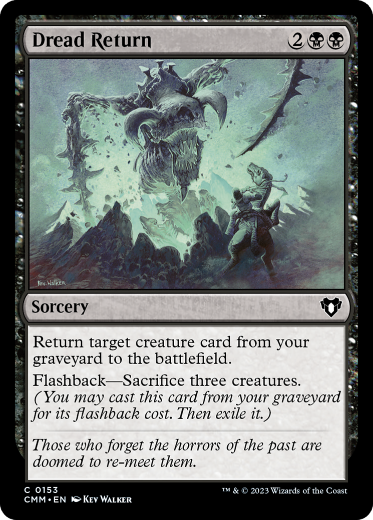 Dread Return (153) - Commander Masters