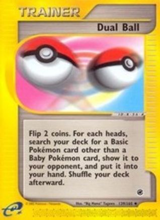 Dual Ball (139) Reverse Holofoil - Expedition
