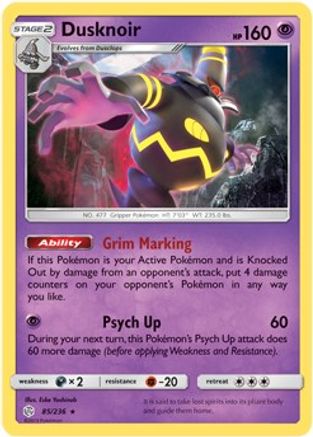 Dusknoir (Prerelease Kit Exclusive) (85) - Cosmic Eclipse
