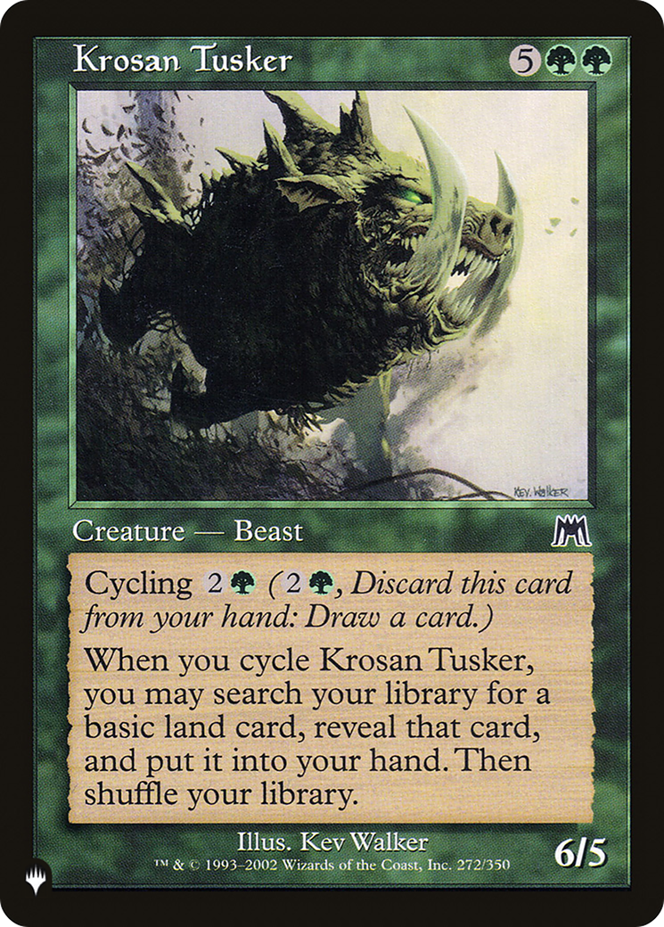 Krosan Tusker (Retro) (ONS-272) - The List
